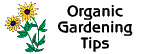 Orgaic Gardening Tips